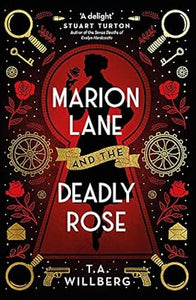 Marion Lane & Deadly Rose