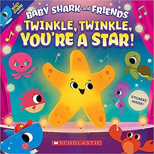 Baby Shark & Friends: Twinkle, You'Re A Star