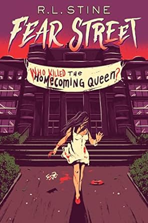 Fearst Who Killed Homecoming Queen?