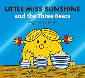 Little Miss Sunshine & Three Bears