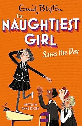 Naughtiestgirl07 Naughtiest Girl Saves Day