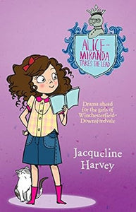 Alice-Miranda Takes the Lead: Alice-Miranda, Book 3