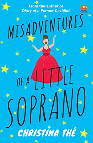 Misadventures Of A Little Soprano