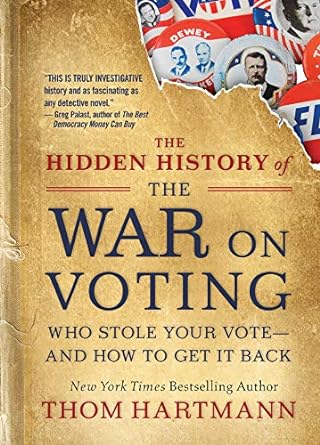 Hidden History Of War On Voting