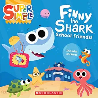 Super Simple: Finny Shark Sch Friends