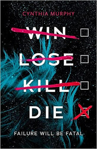 Win Lose Kill Die