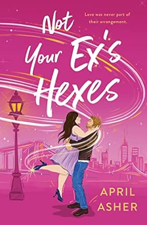 Not Your Ex'S Hexes