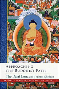 Approaching the Buddhist Path: The Library of Wisdom and Compassion