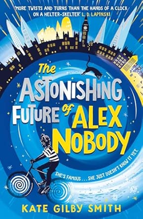 Astonishing Future Of Alex Nobody