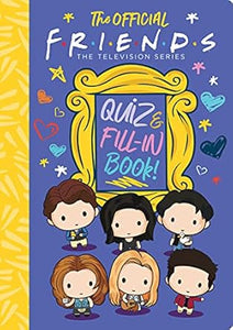 Official Friends Quiz & Fillin Bk