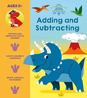 Dinosaur Academy: Adding & Subtracting