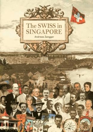 The Swiss In Singapore (only copy)