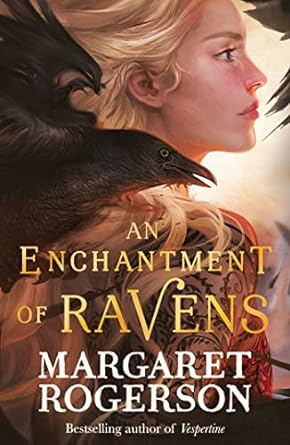 An Enchantment Of Ravens