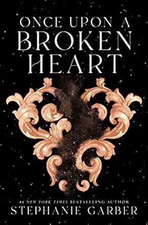 Once Upon A Broken Heart