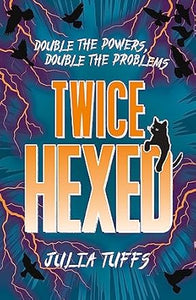 Twice Hexed