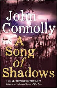 A Song Of Shadows