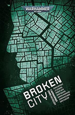 Warhammer 40000 Broken City