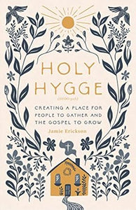Holy Hygge