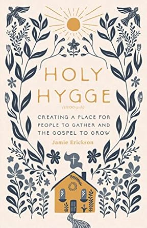 Holy Hygge