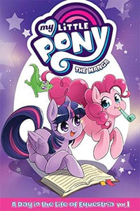 My Little Pony: Manga: Day In Life Equestria Vol 1