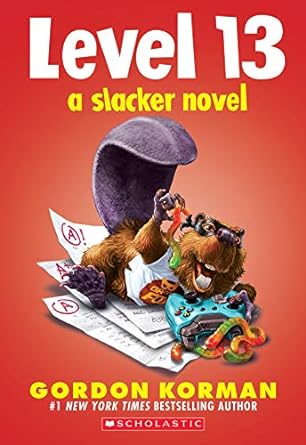 A Slacker Novel: Level 13