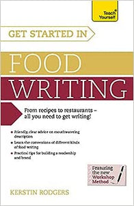 Ty Get Started In Food Writing