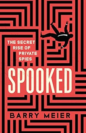 Spooked: Private Spies