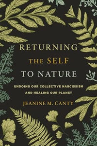 Returning The Self To Nature /T