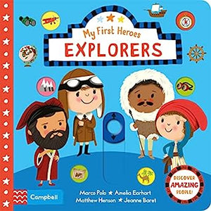 Explorers (My First Heroes)