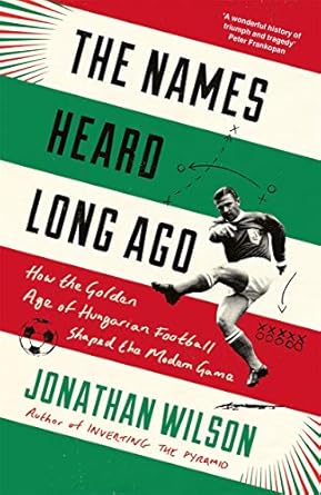 Names Heard Long Ago: Football