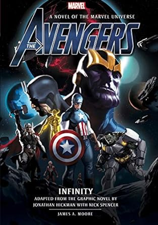 Marvel Novels: Avengers: Infinity