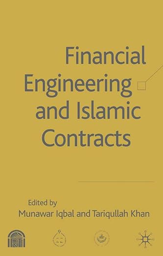 Financial Engineering & Islamic Contract   (Only Copy)