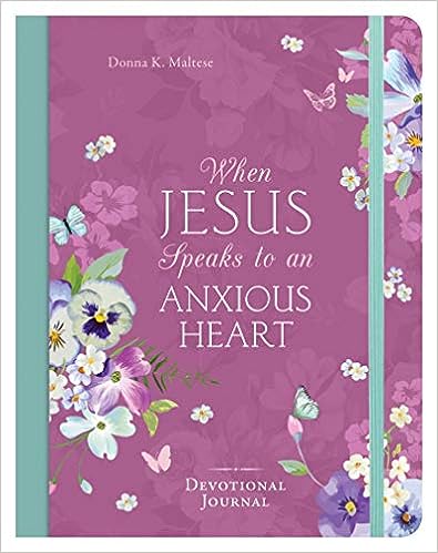 When Jesus Speaks To An Anxious Heart Devotion