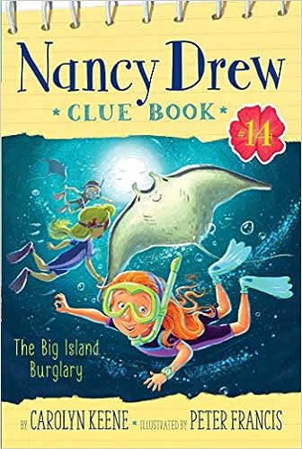 Nancydrewcluecrew Big Island Burglary