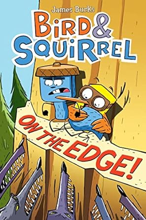 Bird & Squirrel On Edge