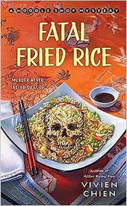 Fatal Fried Rice