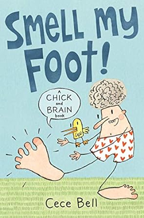 Chick & Brain: Smell My Foot!