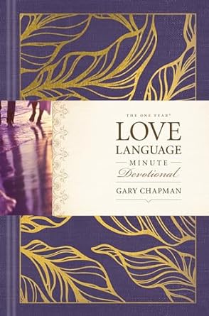 One Year Love Language Minute Devotional