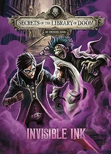 Invisible Ink (Secrets of the Library of Doom)