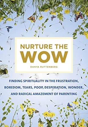 Nurture The Wow