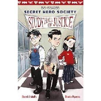 Dc Secret Hero Society 1: Study Hall Of Justice