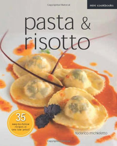 Mini Cookbk: Pasta & Risotto