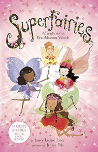 Superfairies: Advs In Peaseblossom Woods