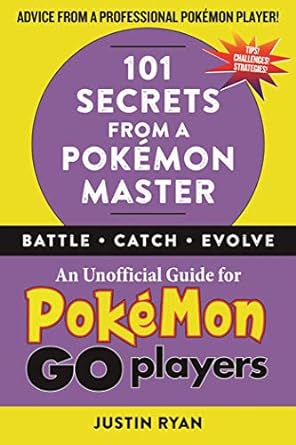 101 Secrets From A Pokemon Master