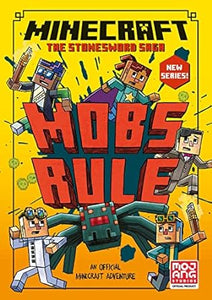 Minecraft: Mobs Rule!: Book 2 (Stonesword Saga)