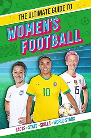 World At Their Feet: Ult Gde Women'S Football