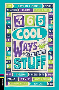 365 Cool Ways To Remember Stuff