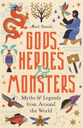 Gods Heroes And Monsters