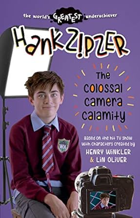 Hank Zipzer: Colossal Camera Calamity