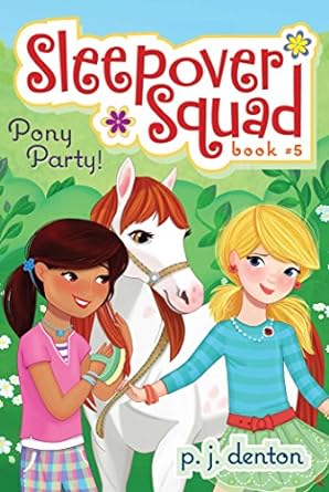 Sleepoversquad05 Pony Party!